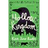 Buxton, Kira Jane - Hollow Kingdom: It's time to meet the world's most unlikely hero... - Preis vom 25.04.2024 05:08:43 h