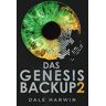 Dale Harwin - Das Genesis Backup 2 - Preis vom 16.04.2024 05:00:44 h