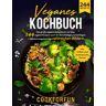 Cookforfun - Veganes Kochbuch: Das große vegane Rezeptbuch mit über 244 vegane Rezepte auch für Berufstätige und Anfänger + Nährwertangaben und zahlreiche Bilder - Inkl. Grillen und kulinarische Küche - Preis vom 24.04.2024 05:05:17 h