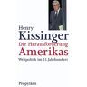 Kissinger, Henry A. - Die Herausforderung Amerikas - Preis vom 03.05.2024 04:54:52 h