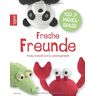 Stacey Trock - Freche Freunde: Panda, Elefant & Co. schnell gehäkelt - Preis vom 29.04.2024 04:59:55 h