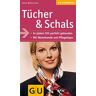 Telse Wokersien - Tücher und Schals (GU Kompass Gesundheit) - Preis vom 26.04.2024 05:02:28 h