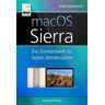 Anton Ochsenkühn - macOS Sierra: Das Standardwerk zu Apples Betriebssystem (optimal für alle Windows-Umsteiger und -Einsteiger, die alle Feinheiten von macOS Sierra für sich nutzen möchten - Preis vom 03.05.2024 04:54:52 h