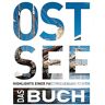 unbekannt - Ostsee. Das Buch: Highlights einer faszinierenden Region (KUNTH Das Buch) - Preis vom 07.05.2024 04:51:04 h