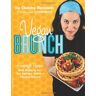Moskowitz, Isa Chandra - Vegan Brunch: Homestyle Recipes Worth Waking Up For-From Asparagus Omelets to Pumpkin Pancakes - Preis vom 07.06.2023 05:11:17 h