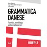 Anna Wegener - Grammatica danese. Fonetica, morfologia, sintassi ed esercizi - Preis vom 30.04.2024 04:54:15 h