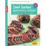 Ewa Jostes - Zwei Socken gleichzeitig stricken: Ganz einfach mit einer Rundstricknadel - Preis vom 09.05.2024 04:53:29 h