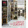 Edgar Dürrenberger - Das Depot der Zukunft: Das Zentrale Kunstdepot der Städtischen Museen Freiburg - Preis vom 28.03.2024 06:04:05 h