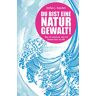 Rascher, Stefan J. - Du bist eine Naturgewalt: Wie ich erkannte, was ich besser kann als alle - Preis vom 19.04.2024 05:01:45 h