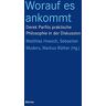 Matthias Hoesch - Worauf es ankommt: Derek Parfits praktische Philosophie in der Diskussion (Blaue Reihe) - Preis vom 02.05.2024 04:56:15 h