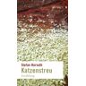 Stefan Horvath - Katzenstreu: Erzählungen - Preis vom 29.03.2024 06:04:23 h