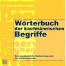 unbekannt - Wörterbuch der kaufmännischen Begriffe - Preis vom 05.05.2024 04:53:23 h