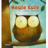 Paul Friester - Heule Eule - Preis vom 27.03.2024 06:01:49 h