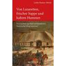 Lenka Hansen-Mörck - Von Lazaretten, frischer Suppe und kaltem Hummer: Geschichten aus fünf Jahrhunderten Historischer Krug Oeversee - Preis vom 02.05.2024 04:56:15 h