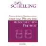 Schelling, F. W. J. - Philosophische Untersuchung über das Wesen der menschlichen Freiheit - Preis vom 27.03.2024 06:01:49 h