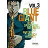 Shinichi Ishizuka - Blue Giant 3: Lebe deinen Traum - so unerreichbar er auch scheinen mag! (3) - Preis vom 02.05.2024 04:56:15 h