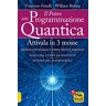 unbekannt - Il potere della programmazione quantica. Nuova ediz. - Preis vom 03.05.2024 04:54:52 h