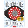 unbekannt - Optische Illusionen: Mit vielen Beispielen, Erklärungen und Experimenten für eigene Illusionen! - Preis vom 26.04.2024 05:02:28 h