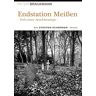 Peter Braukmann - Endstation Meißen: Tod einer Arschkrampe (Steffen Schröder Krimi) - Preis vom 27.04.2024 04:56:19 h