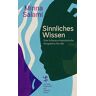 Minna Salami - Sinnliches Wissen: Eine schwarze feministische Perspektive für alle - Preis vom 25.04.2024 05:08:43 h