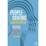 Lukas Michel - People-Centric Management: How Managers Use Four Agile Levers to Bring Out the Greatness of Others - Preis vom 18.04.2024 05:05:10 h