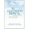 Heike Holz - Glücklich sein verleiht Flügel - Preis vom 19.04.2024 05:01:45 h