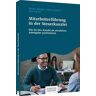 Sandra Weigert - Mitarbeiterführung in der Steuerkanzlei: Employer Branding - Wie Sie Ihre Kanzlei als attraktiven Arbeitgeber positionieren - Preis vom 19.04.2024 05:01:45 h