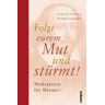 Kenneth Adelman - Folgt eurem Mut und stürmt!: Shakespeare für Manager - Preis vom 29.04.2024 04:59:55 h
