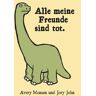 Avery Monsen - Alle meine Freunde sind tot - Preis vom 27.03.2024 06:01:49 h