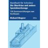 Richard Wagner - Die Oberfräse und andere Spezialwerkzeuge: 150 Zusatzvorrichtungen zum Nachbauen: 150 Zusatzvorrichtungen zum Nachbauen. Handbuch für Schreiner - Preis vom 22.04.2024 04:55:03 h