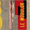 Fondation Le Corbusier - The Modulor and Modulor 2 - Preis vom 28.04.2024 04:54:08 h