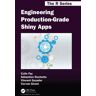 Colin Fay - Engineering Production-Grade Shiny Apps: A Workflow (Chapman & Hall/Crc the R) - Preis vom 08.05.2024 04:49:53 h