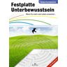 Thomas Kautenburger - Festplatte Unterbewusstsein, wenn du mehr vom Leben erwartest... - Preis vom 28.03.2024 06:04:05 h