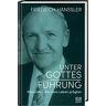 Friedrich Hänssler - Unter Gottes Führung: Menschen, die mein Leben prägten - Preis vom 16.04.2024 05:00:44 h