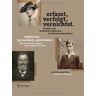 Frank Schneider - Erfasst, verfolgt, vernichtet./registered, persecuted, annihilated.: Kranke und behinderte Menschen im Nationalsozialismus/The Sick and the Disabled under National Socialism - Preis vom 02.05.2024 04:56:15 h