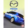 Joachim Kuch - Mazda seit 1920 - Preis vom 28.03.2024 06:04:05 h