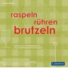 Susann Winkler - Raspeln, Rühren, Brutzeln: Kochbuch für heilpädagogische und sozialtherapeutische Gruppen - Preis vom 06.05.2024 04:58:55 h