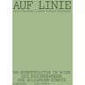 Ingrid Holzschuh - Auf Linie: NS-Kunstpolitik in Wien. Die Reichskammer der bildenden Künste - Preis vom 22.04.2024 04:55:03 h