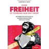 Rath, Carsten K. - Ohne Freiheit ist Führung nur ein F-Wort: Mitarbeiter entfesseln - Kunden begeistern - Erfolge feiern (Dein Business) - Preis vom 19.04.2024 05:01:45 h