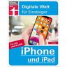 Albrecht, Dr. Uwe - iPhone und iPad: Für iOS und iPadOS. Alle Funktionen einfach erklärt (Digitale Welt für Einsteiger) - Preis vom 18.04.2024 05:05:10 h