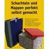 Vasco Kintzel - Schachteln und Mappen perfekt selbst gemacht: Schachteln, Boxen, Geschenkverpackungen, Skizzenmappen, Präsentationsmappen, Sammelmappen und ... professionell nach Buchbinderart herstellen - Preis vom 03.05.2024 04:54:52 h