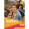 Gabriele Kopp - Dabei! A1.2: Deutsch für Jugendliche.Deutsch als Fremdsprache / Kursbuch - Preis vom 18.04.2024 05:05:10 h