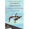 Gianrico Carofiglio - Il bordo vertiginoso delle cose - Preis vom 17.04.2024 05:01:18 h