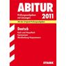 Renate Belling - Abiturprüfung Mecklenburg-Vorpommern; Deutsch Fach und Hauptfach 2011; Mit den Original-Prüfungsaufgaben Jahrgänge 2008+2010 mit Lösungen. - Preis vom 25.04.2024 05:08:43 h