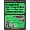 unbekannt - Materialien zur Geschichte der Deutschen Nationalhymne. Arbeitsheft zum Schulfernsehen - Preis vom 19.04.2024 05:01:45 h