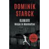 Dominik Starck - Kamari - Ninjas in Mainhattan: Frankfurt-Krimi (Detektei Azaria, Special) (Detektei-Azaria-Serie) - Preis vom 27.04.2024 04:56:19 h