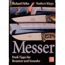 Richard Hehn - Messer: Profi-Tipps für Benutzer und Sammler - Preis vom 25.04.2024 05:08:43 h