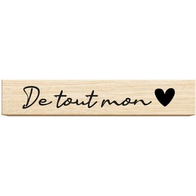 Tampons en bois rectangle inscription "De tout mon cœur" - Aladine - Mondial Tissus Tampons en bois rectangle inscription "De tout mon cœur" - Aladine - Mondial Tissus