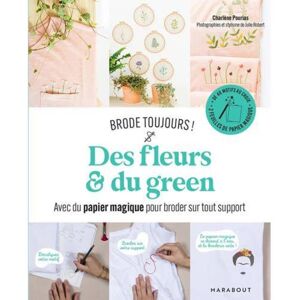 Livre brode toujours - des fleurs & du green - - Mondial Tissus Livre brode toujours - des fleurs & du green - - Mondial Tissus