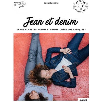 Livre Jean et denim atelier couture - Mondial Tissus Livre Jean et denim atelier couture - Mondial Tissus
